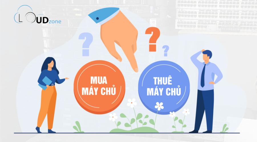 NÊN MUA HAY THUÊ MÁY CHỦ VẬT LÝ SỬ DỤNG TẠI DOANH NGHIỆP NĂM 2026