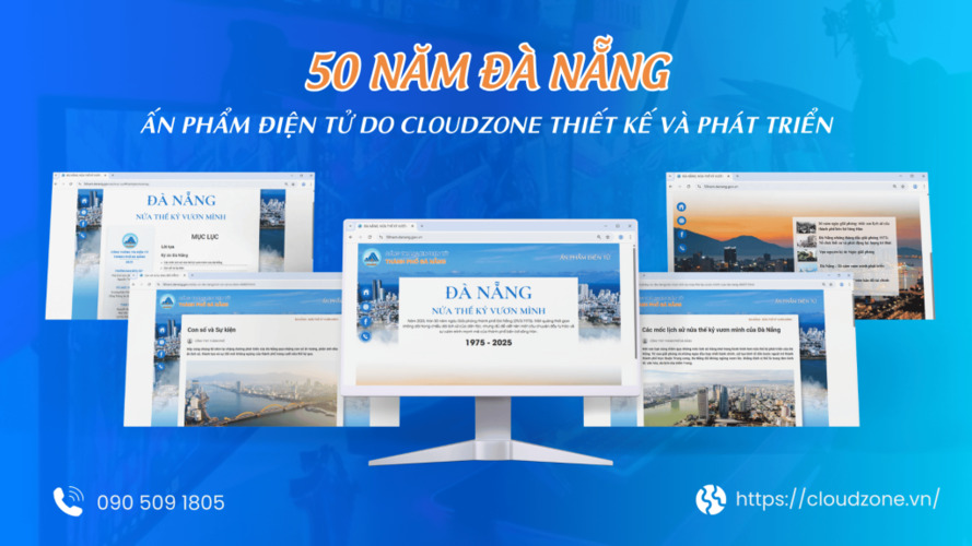 50 Năm Đà Nẵng - Ấn phẩm điện tử do Cloudzone Thiết Kế và Phát Triển